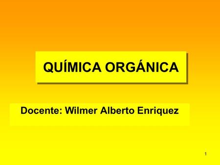 Docente: Wilmer Alberto Enriquez