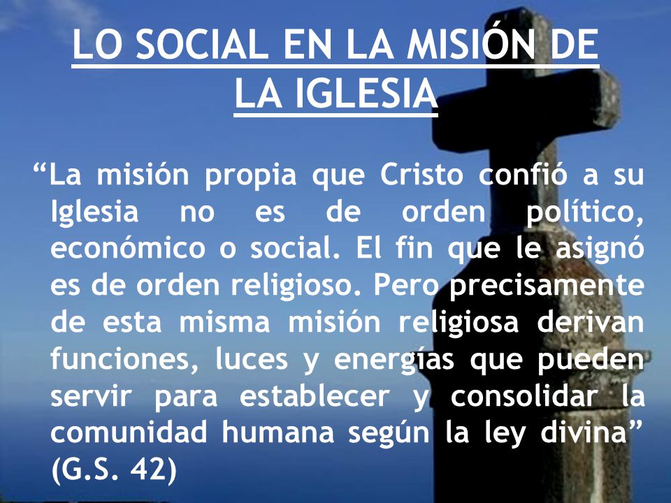 Resultado de imagen para La Misión de la Iglesia frente a lo social