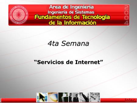 “Servicios de Internet” 4ta Semana. Agenda Agenda Servicios de Internet –World Wide Web –HTTP –IRC –FTP –Gopher –Telnet –Newsgroups.