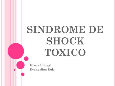 SINDROME DE SHOCK TOXICO
