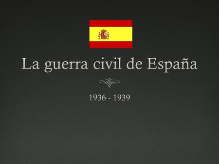 La guerra civil de España