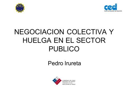 NEGOCIACION COLECTIVA Y HUELGA EN EL SECTOR PUBLICO