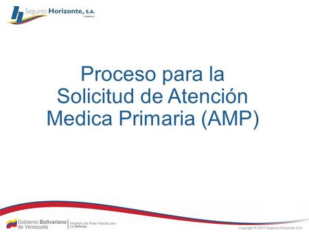 Proceso para la Solicitud de Atención Medica Primaria (AMP)