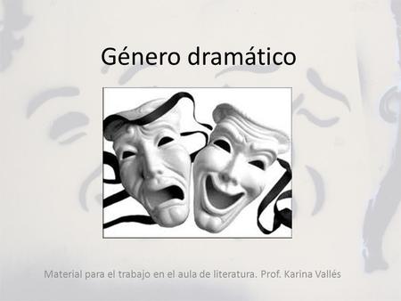 Material para el trabajo en el aula de literatura. Prof. Karina Vallés