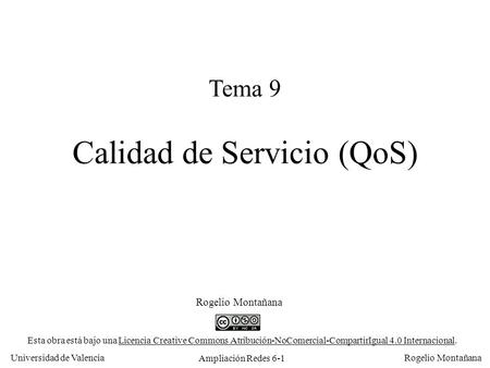 Calidad de Servicio (QoS)