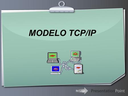 MODELO TCP/IP.