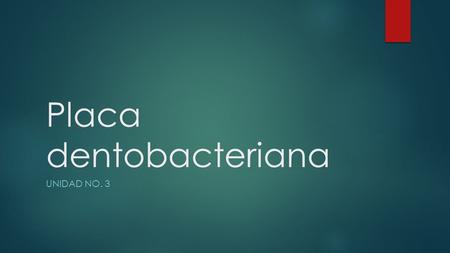 Placa dentobacteriana