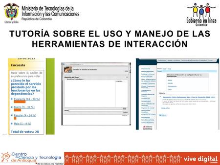 TUTORÍA SOBRE EL USO Y MANEJO DE LAS HERRAMIENTAS DE INTERACCIÓN.