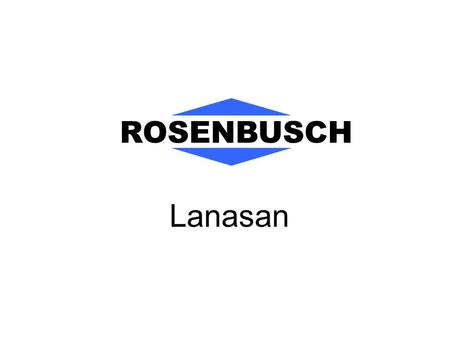 ROSENBUSCH Lanasan.