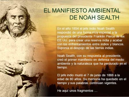 EL MANIFIESTO AMBIENTAL DE NOAH SEALTH