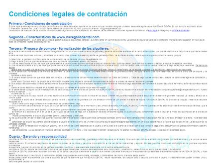 Condiciones legales de contrataci ó n Primera.- Condiciones de contratación El titular legal de esta p á gina web y, por tanto, de los ficheros con datos.