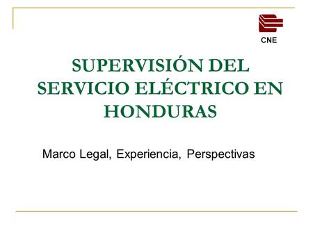SUPERVISIÓN DEL SERVICIO ELÉCTRICO EN HONDURAS