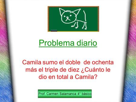 Prof. Carmen Salamanca 4° básico