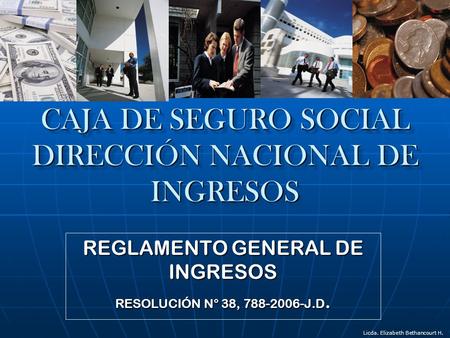 CAJA DE SEGURO SOCIAL DIRECCIÓN NACIONAL DE INGRESOS