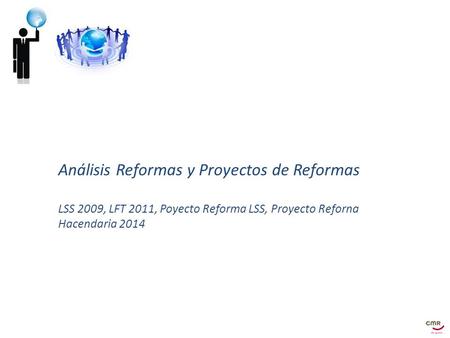 Análisis Reformas y Proyectos de Reformas
