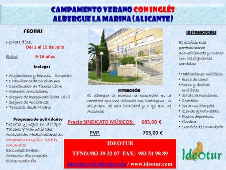 CAMPAMENTO Verano CON INGLÉS Albergue la marina (alicante)