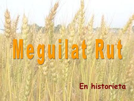 Meguilat Rut En historieta.