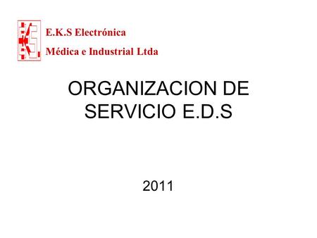 ORGANIZACION DE SERVICIO E.D.S