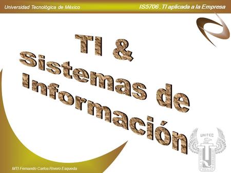 TI & Sistemas de Información.