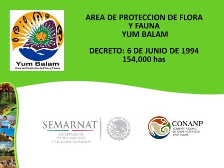 AREA DE PROTECCION DE FLORA Y FAUNA