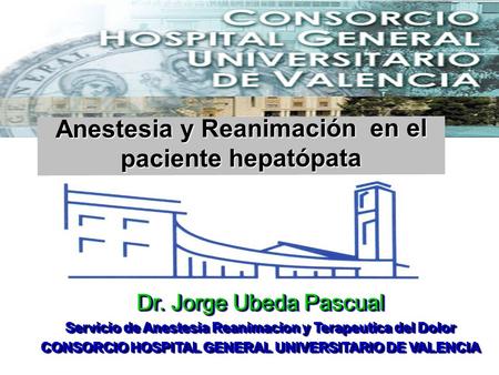 Anestesia y Reanimación en el paciente hepatópata