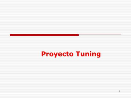 Proyecto Tuning.