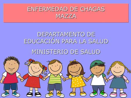 ENFERMEDAD DE CHAGAS MAZZA