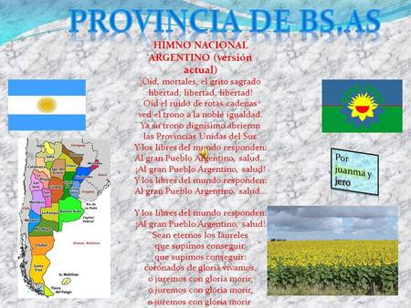 Provincia de bs.as HIMNO NACIONAL ARGENTINO (versión actual)