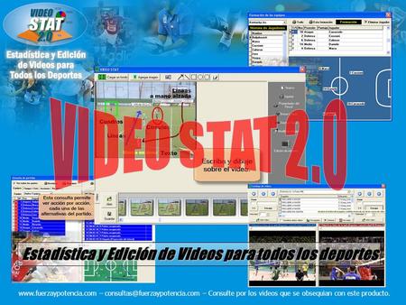 Estadística y Edición de Videos para todos los deportes  – – Consulte por los videos que se obsequian.