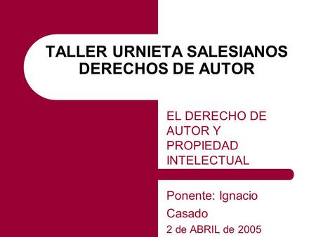 TALLER URNIETA SALESIANOS DERECHOS DE AUTOR