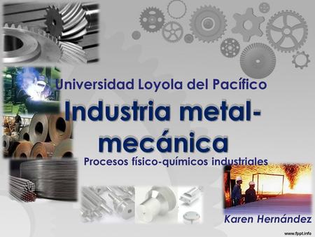 Industria metal-mecánica