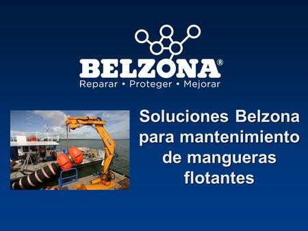 Soluciones Belzona para mantenimiento de mangueras flotantes