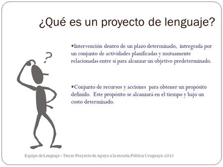 ¿Qué es un proyecto de lenguaje?