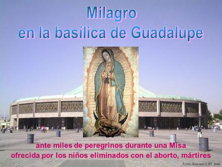 Milagro en la basílica de Guadalupe