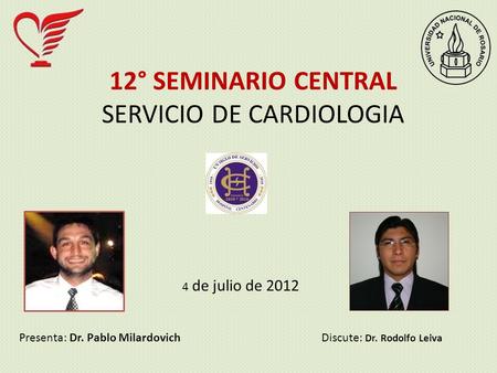 12° SEMINARIO CENTRAL SERVICIO DE CARDIOLOGIA