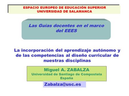 ESPACIO EUROPEO DE EDUCACIÓN SUPERIOR UNIVERSIDAD DE SALAMANCA