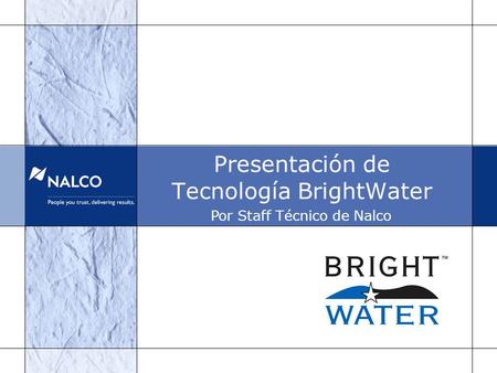 Presentación de Tecnología BrightWater
