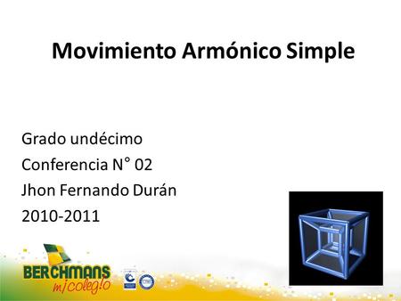 Movimiento Armónico Simple