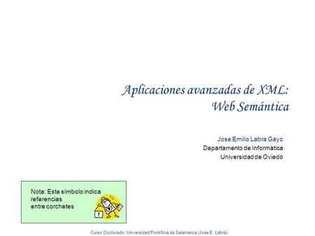 Aplicaciones avanzadas de XML: Web Semántica