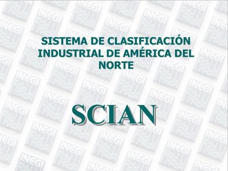 SISTEMA DE CLASIFICACIÓN INDUSTRIAL DE AMÉRICA DEL NORTE