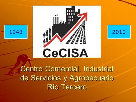 Centro Comercial, Industrial de Servicios y Agropecuario Río Tercero 20101943.