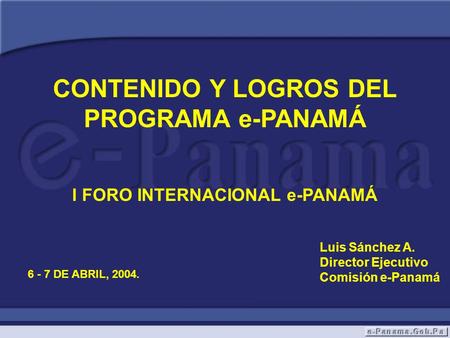 I FORO INTERNACIONAL e-PANAMÁ