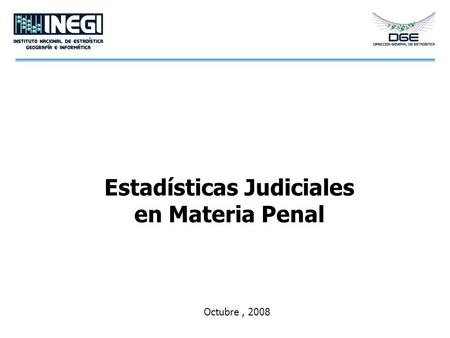 Estadísticas Judiciales en Materia Penal