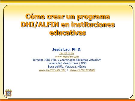 Cómo crear un programa DHI/ALFIN en instituciones educativas