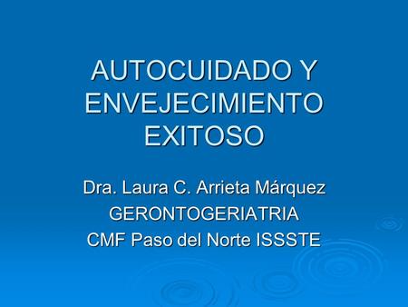 AUTOCUIDADO Y ENVEJECIMIENTO EXITOSO