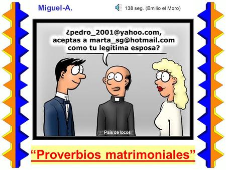 “Proverbios matrimoniales”