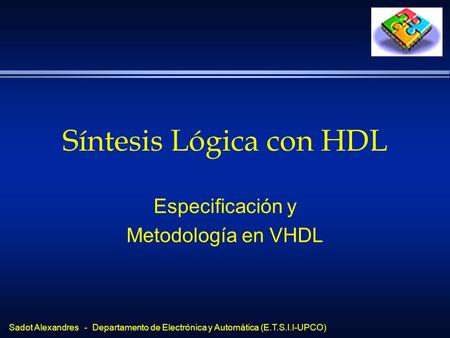 Síntesis Lógica con HDL