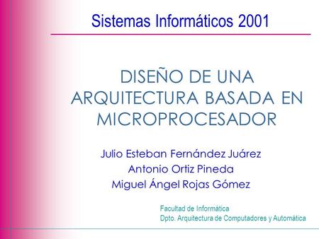 Sistemas Informáticos 2001