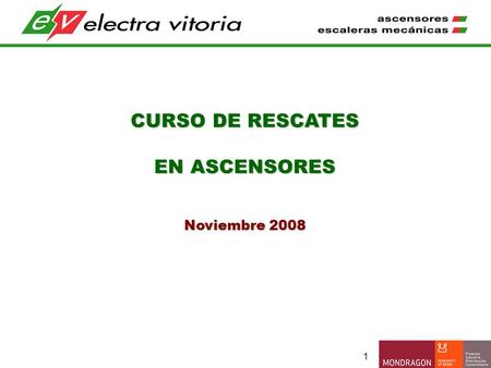 CURSO DE RESCATES EN ASCENSORES