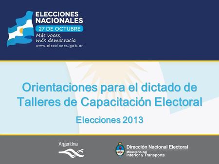 Orientaciones para el dictado de Talleres de Capacitación Electoral
